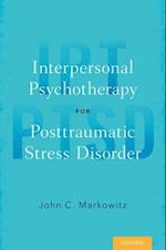 Interpersonal Psychotherapy for Posttraumatic Stress Disorder