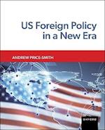 US Foreign Policy in a New Era