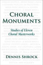 Choral Monuments