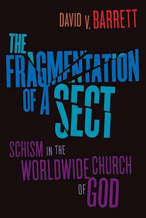 Fragmentation of a Sect