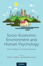 Socio-Economic Environment and Human Psychology