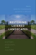 Restoring Layered Landscapes