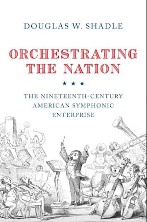 Orchestrating the Nation