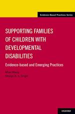Supporting Families of Children With Developmental Disabilities
