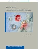 Mayo Clinic Principles of Shoulder Surgery