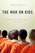 The War on Kids