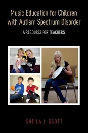 Music Education for Children with Autism Spectrum Disorder