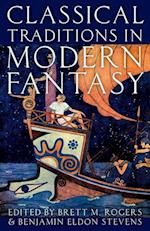 Classical Traditions in Modern Fantasy