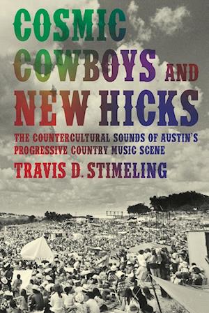 Cosmic Cowboys and New Hicks