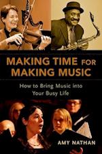 Making Time for Making Music