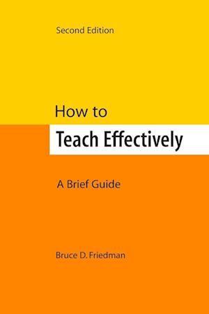 How to Teach Effectively, Second Edition