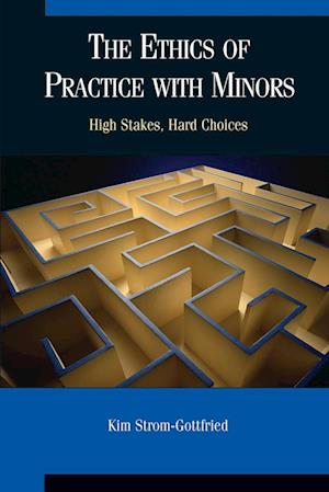 The Ethics of Practice With Minors