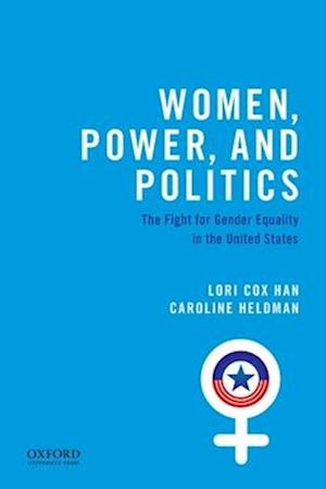 Women, Power, and Politics