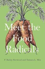 Meet the Food Radicals