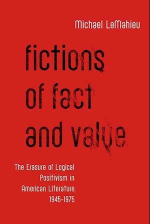 Fictions of Fact and Value