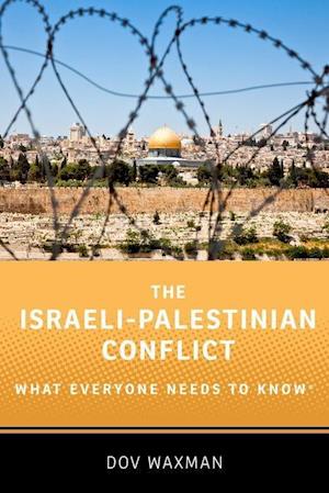 The Israeli-Palestinian Conflict