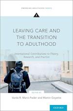 Leaving Care and the Transition to Adulthood
