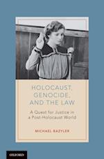 Holocaust, Genocide, and the Law