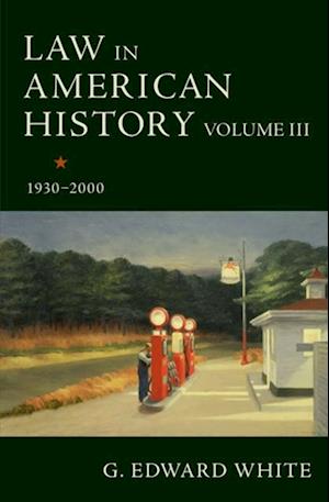 Law in American History, Volume III