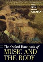 Oxford Handbook of Music and the Body 