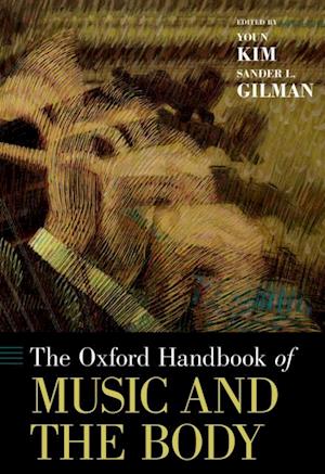 Oxford Handbook of Music and the Body