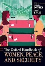 The Oxford Handbook of Women, Peace, and Security