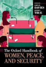 Oxford Handbook of Women, Peace, and Security