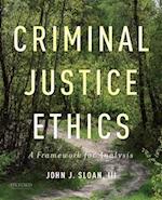 Criminal Justice Ethics