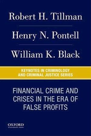 Financial Crime and Crises in the Era of False Profits