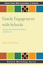 Family Engagement with Schools