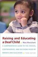 Raising and Educating a Deaf Child, Third Edition