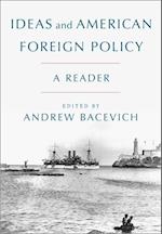 Ideas and American Foreign Policy