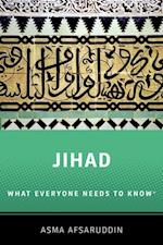 Jihad: What Everyone Needs to Know