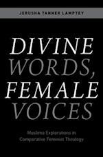 Divine Words, Female Voices