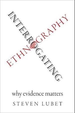 Interrogating Ethnography