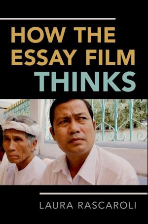How the Essay Film Thinks