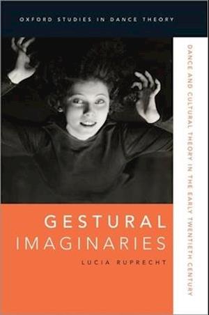 Gestural Imaginaries