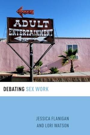 Debating Sex Work