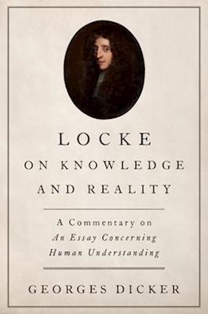 Locke on Knowledge and Reality