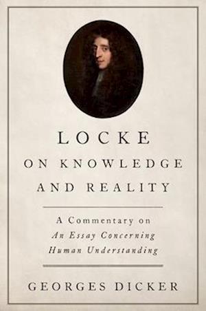 Locke on Knowledge and Reality