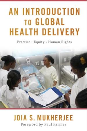 Introduction to Global Health Delivery