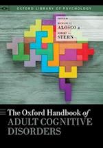 The Oxford Handbook of Adult Cognitive Disorders