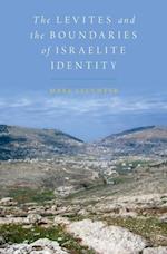 Levites and the Boundaries of Israelite Identity