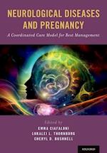 Neurological Diseases and Pregnancy