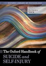 The Oxford Handbook of Suicide and Self-Injury