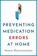 Preventing Medication Errors at Home