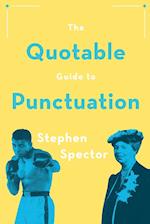 The Quotable Guide to Punctuation