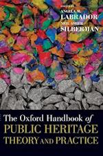 The Oxford Handbook of Public Heritage Theory and Practice