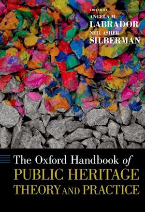 Oxford Handbook of Public Heritage Theory and Practice