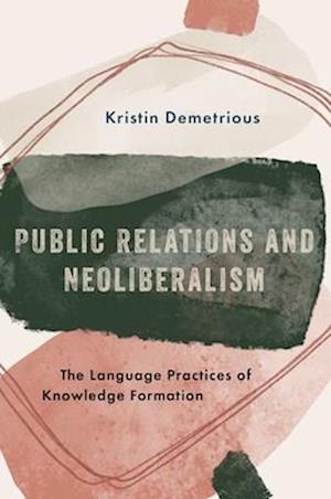 Public Relations and Neoliberalism